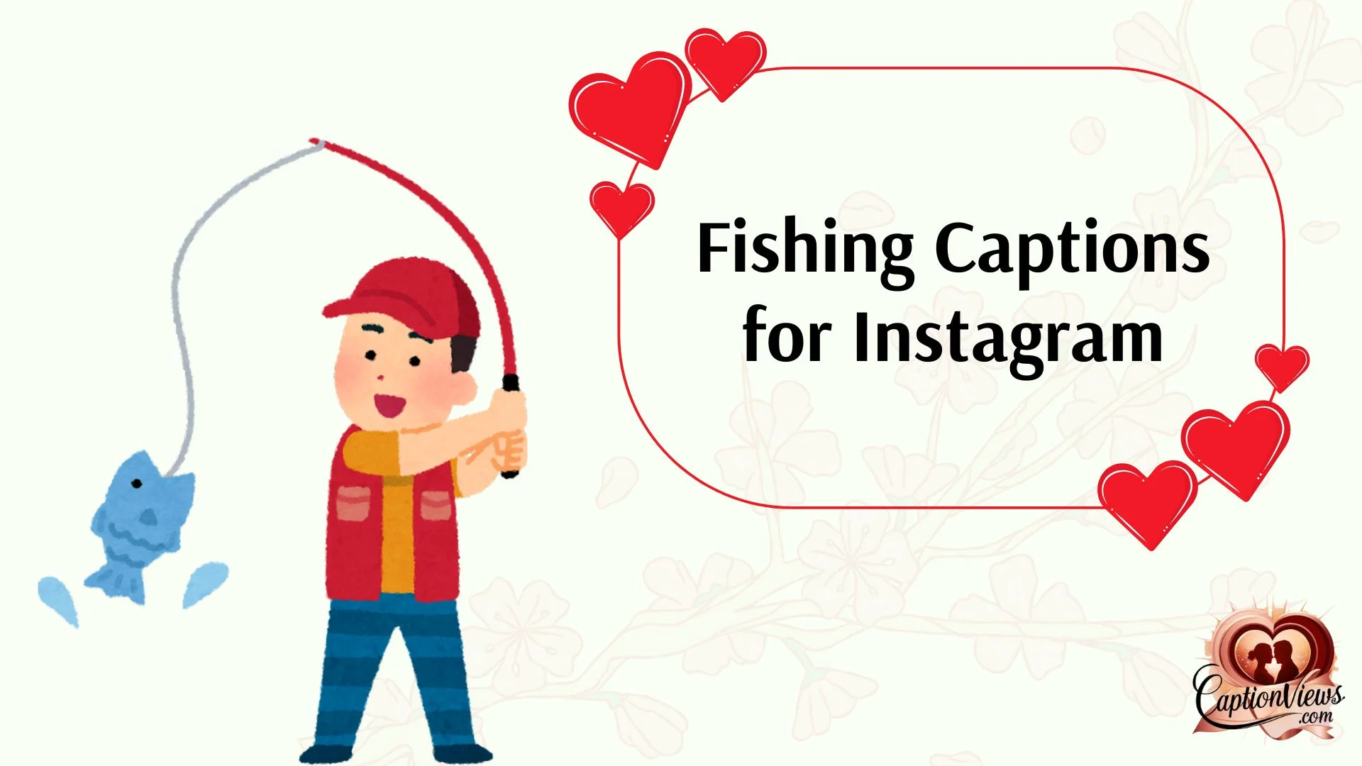 Fishing Captions for Instagram