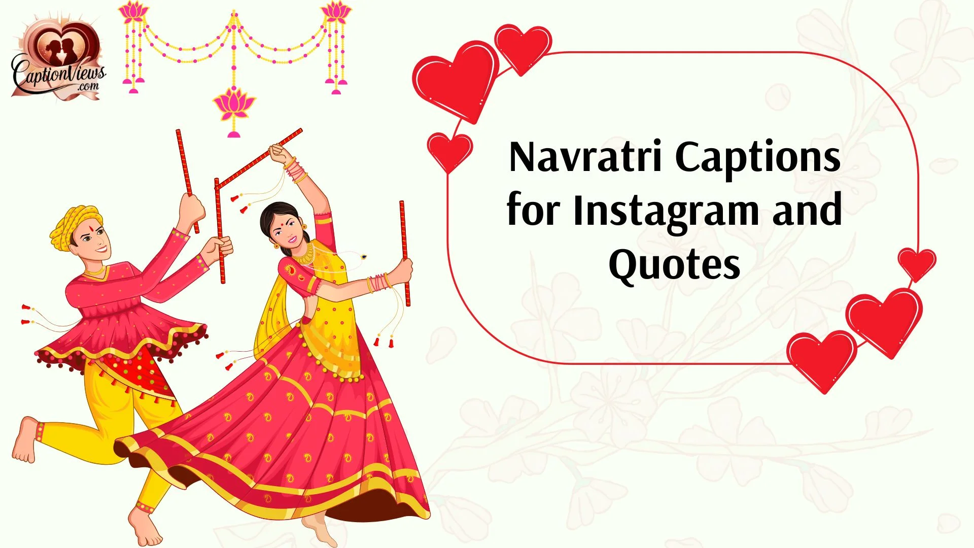 Navratri Captions for Instagram and Quotes