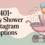 Baby Shower Instagram Captions