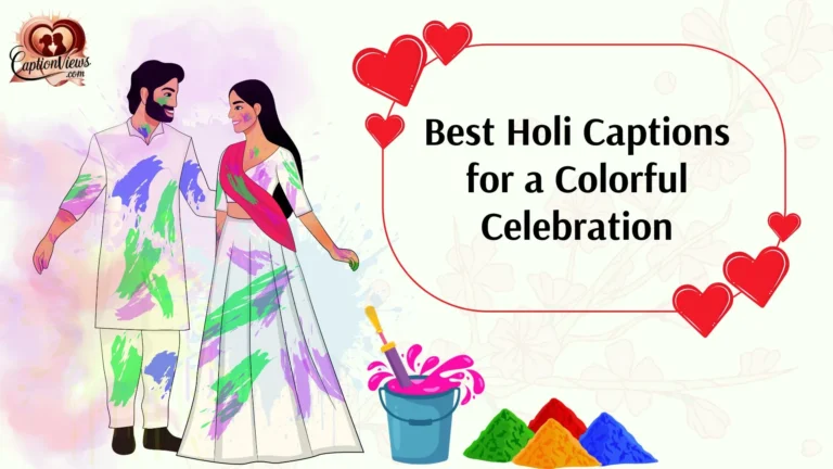 Best Holi Captions for a Colorful Celebration