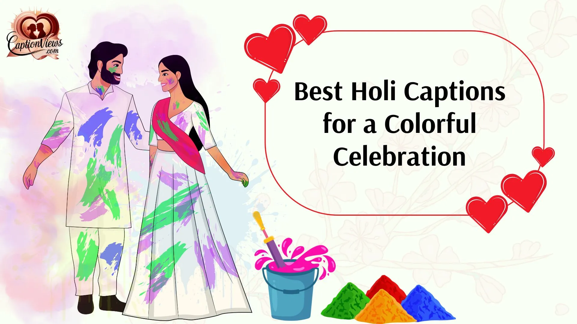 Best Holi Captions for a Colorful Celebration