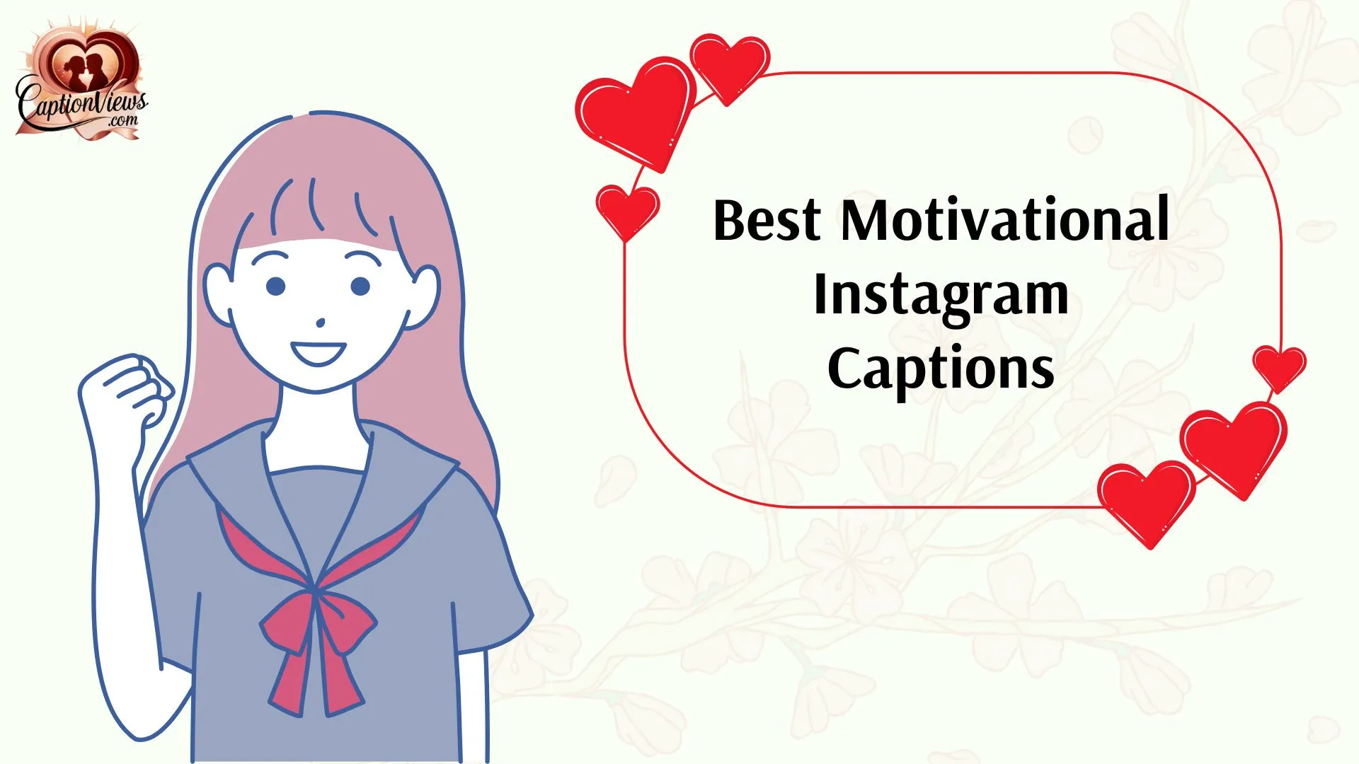 Best Motivational Instagram Captions