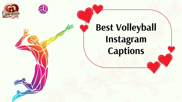 Best Volleyball Instagram Captions