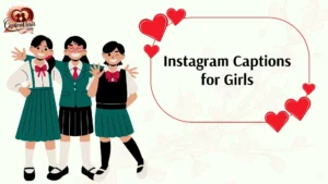 601+ Instagram Captions for Girls to Make You Stand Out