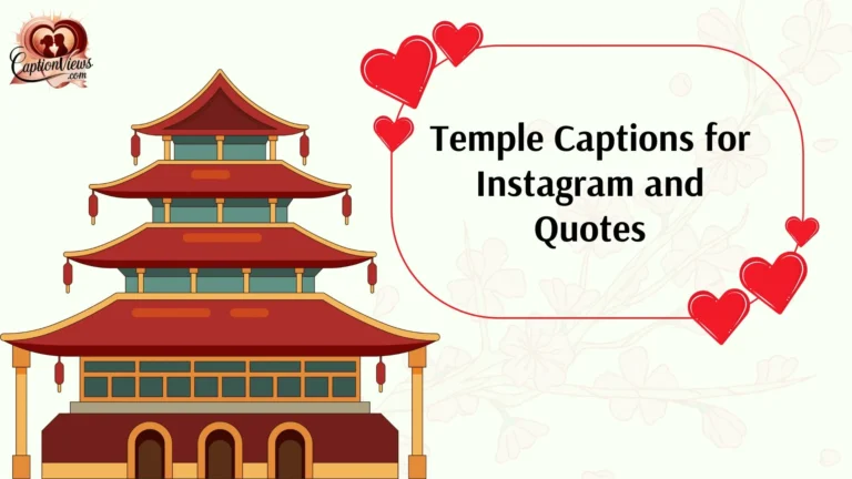 Temple Captions for Instagram and Quotes