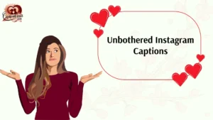 301+ Unbothered Instagram Captions to Stay Confident & Carefree in 2025